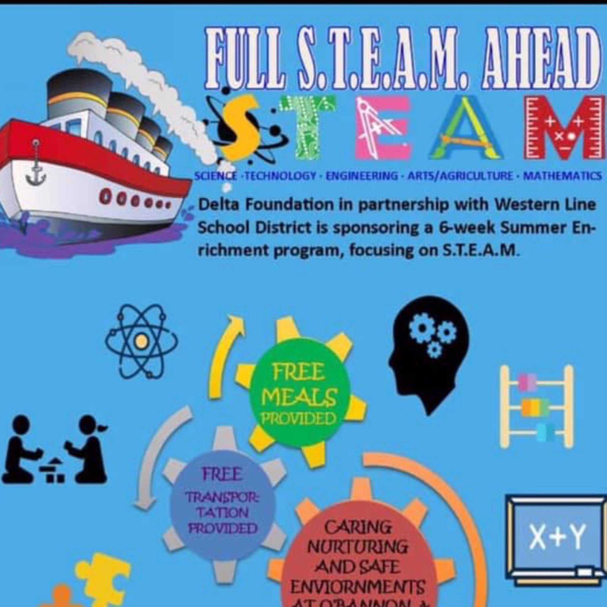 Full S.T.E.A.M. Ahead — Delta Foundation summer enrichment program flyer
